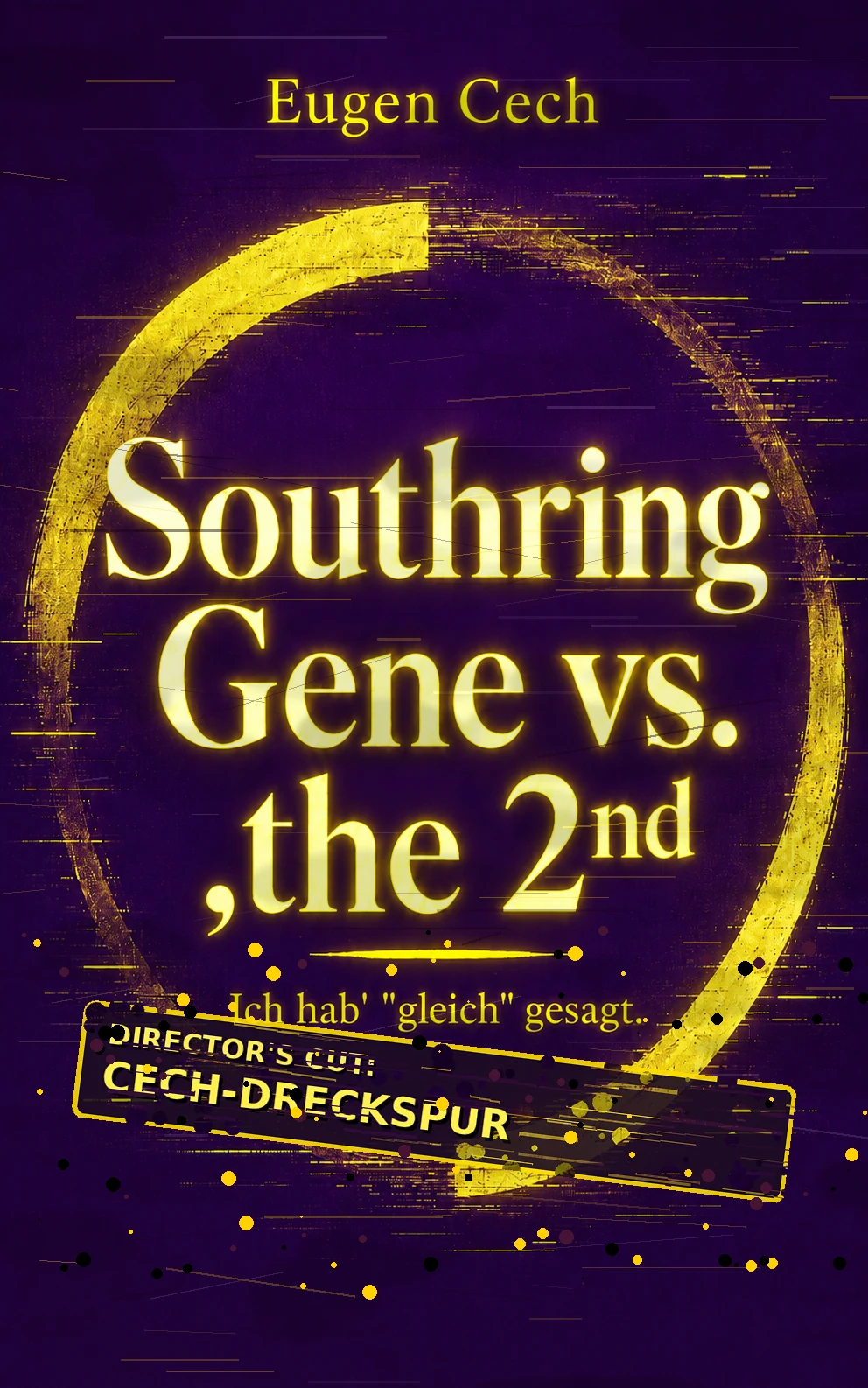 Deutsches Cover von Southring Gene vs. the 2nd – Director's Cut