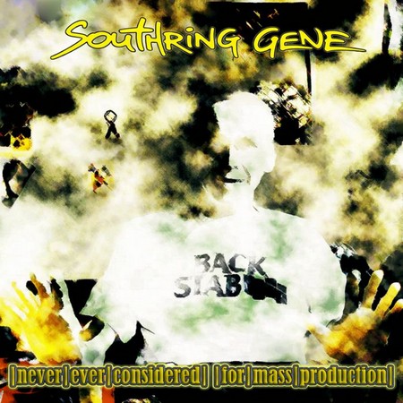 Cover von Southring Gene: |never|ever|considered| |for|mass|production|