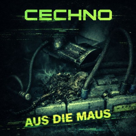 Cover von CechNo: Aus die Maus